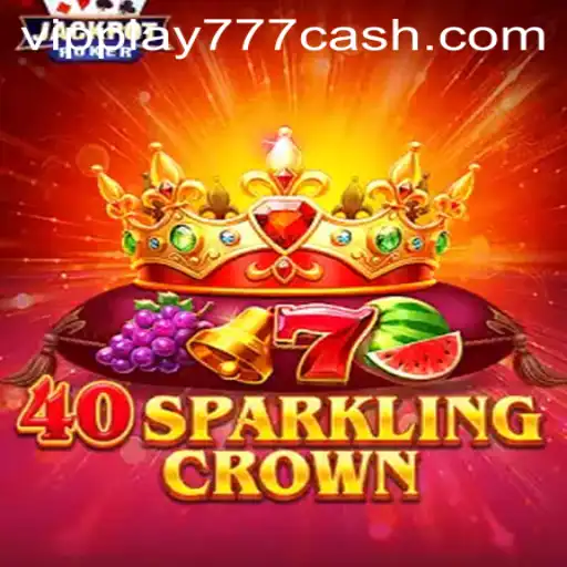 The Intriguing World of 40SparklingCrown: A Dive into the Gaming Phenomenon